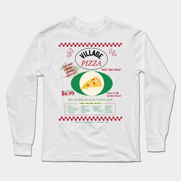 Cicely Village Pizza Flyer Long Sleeve T-Shirt by Ironymaiden 